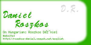 daniel roszkos business card